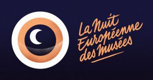 La Nuit Européenne des Musées 2019