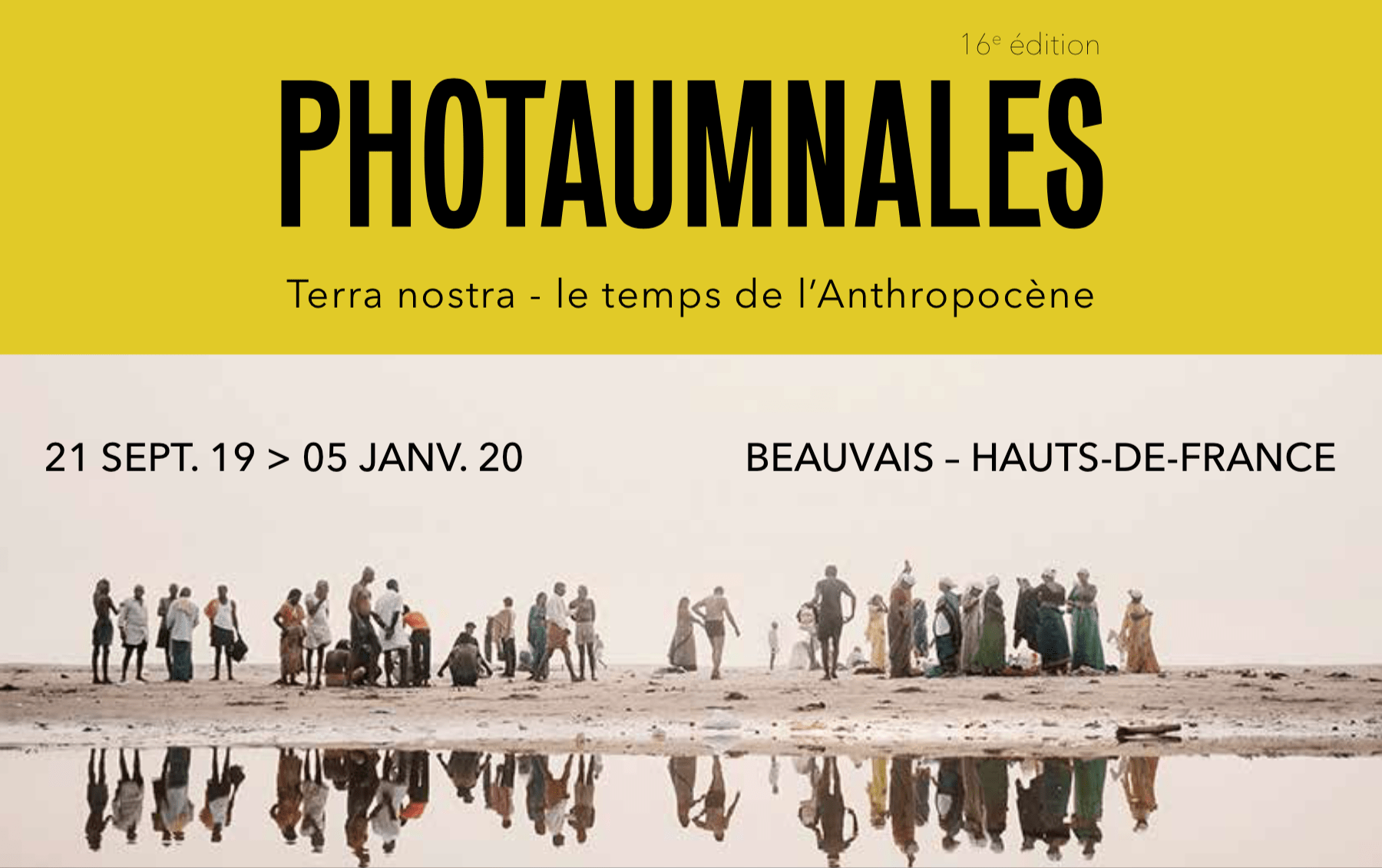 Photaumnales - Terre nostra - Le temps de l'Anthropocène.