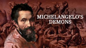 Secrets of History - Michelangelo's demons