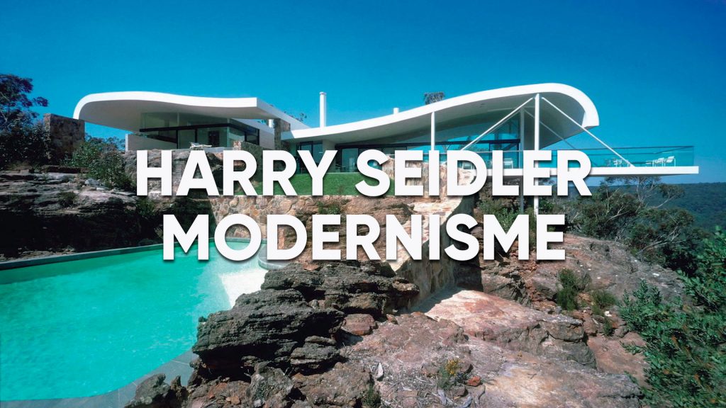 Harry Seidler : Modernist