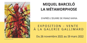 L’exposition Miquel Barceló, La Métamorphose à la galerie Gallimard