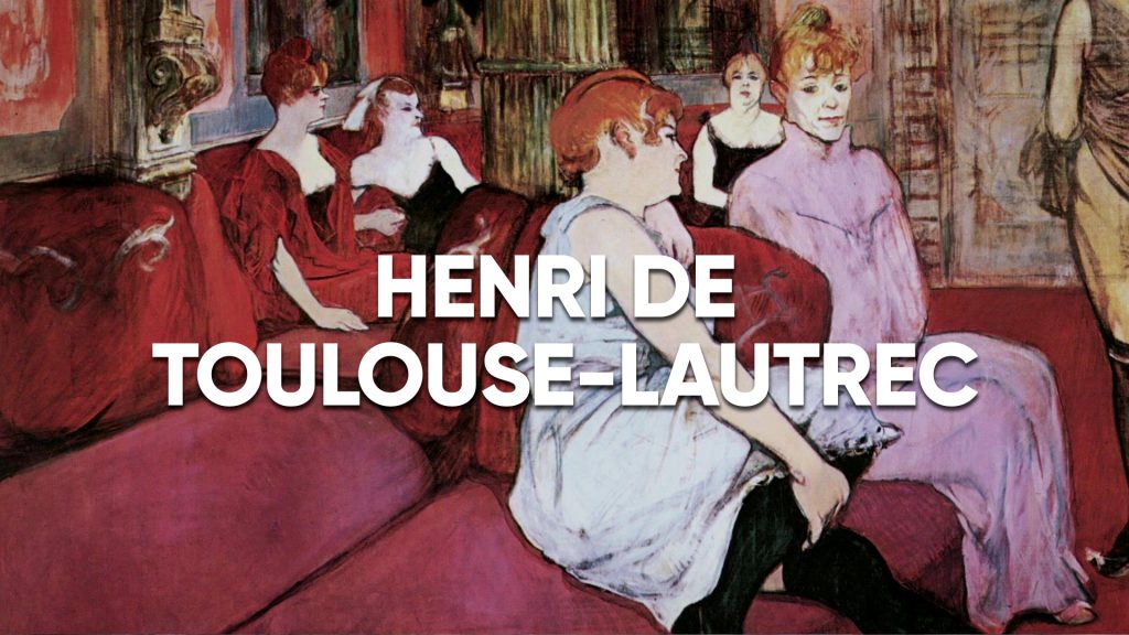 Henri de Toulouse-Lautrec