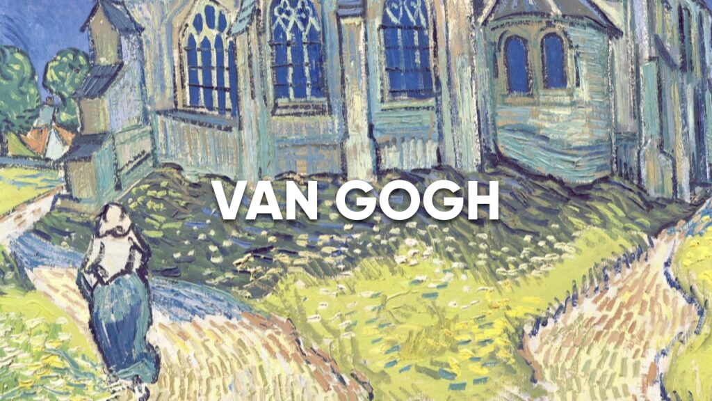 VAN GOGH