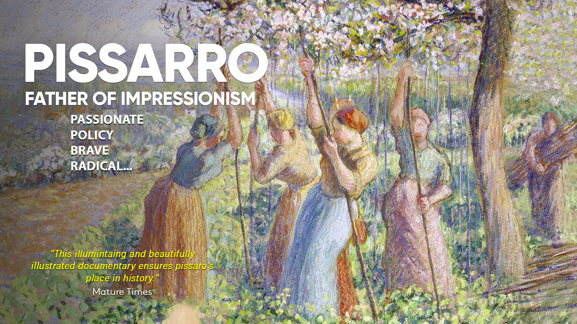Pissarro: Father of Impressionism