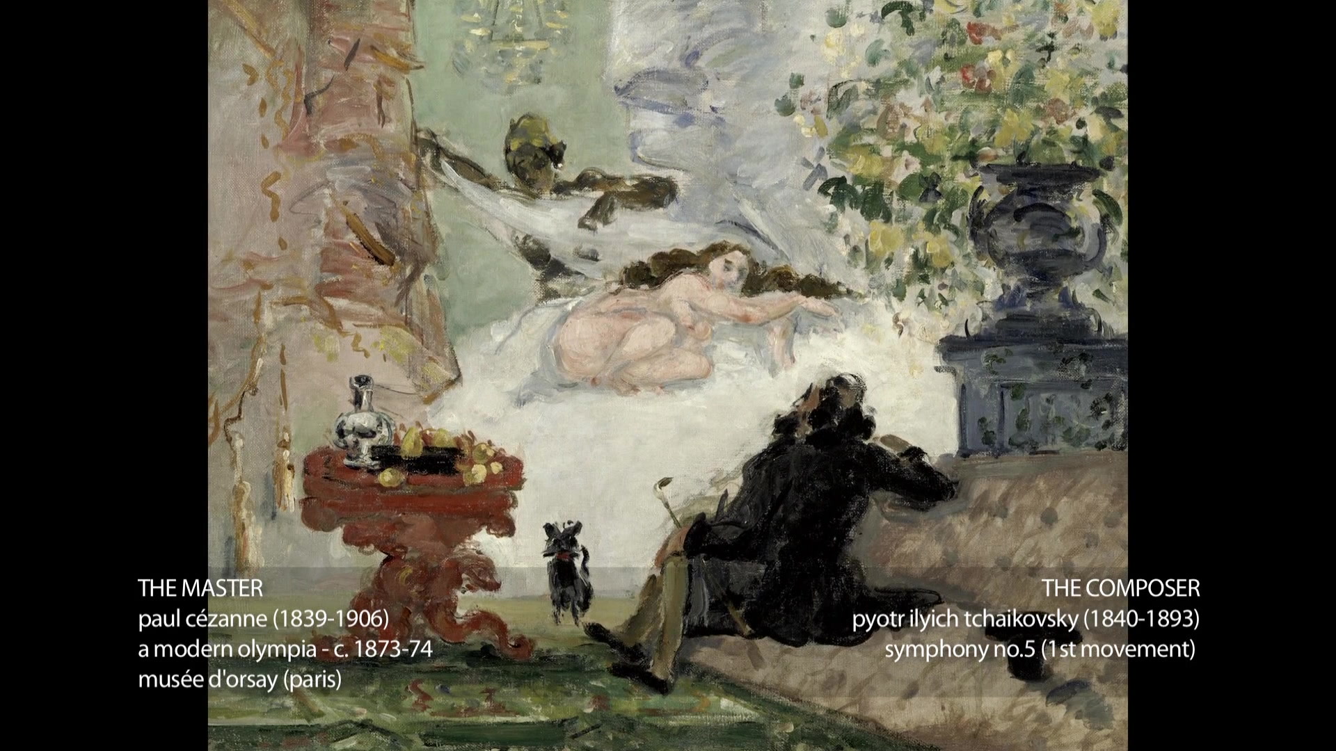 Paul Cézanne & Tchaikovsky - A modern Olympia