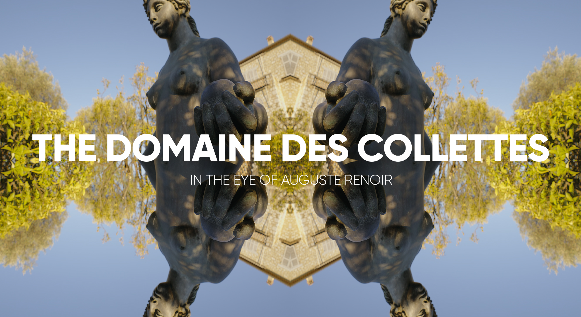 The Domaine des Collettes - In the eye of Auguste Renoir