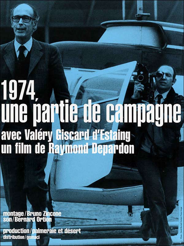 Poster for the documentary: 1974, une partie de campagne by Raymond Depardon