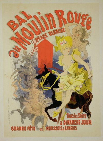 Jules Chéret (1836-1932) Imprimerie Chaix (Paris) Bal du Moulin Rouge, 1889 Lithographie en couleurs, 122 × 86 cm Paris, Bibliothèque nationale de France, département des Estampes et de la photographie Photo BnF
