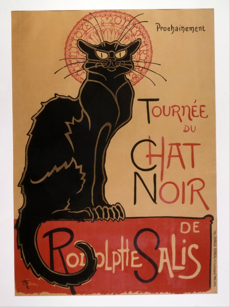 Théophile Alexandre Steinlen (1859-1923) Imprimerie Charles Verneau (Paris) Prochainement. Tournée du Chat Noir de Rodolphe Salis, 1896 Lithographie en couleurs, 140 × 100 cm Paris, Bibliothèque nationale de France, département des Estampes et de la photographie Photo BnF
