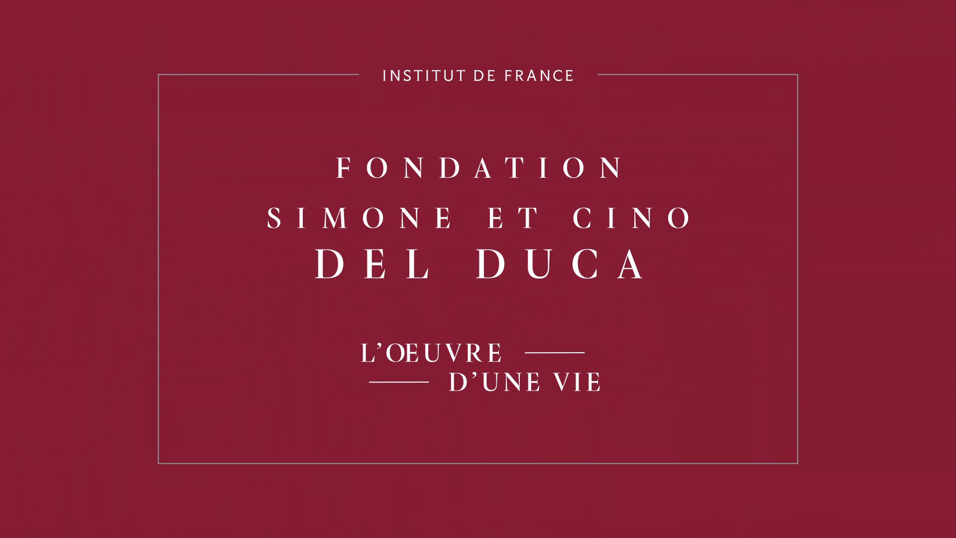 Fondation Simone et Cino DEL DUCA
