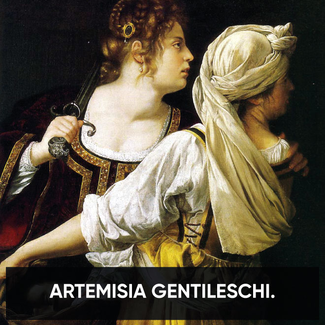 Etre une femme, être une peintre - Artemisia Gentileschi