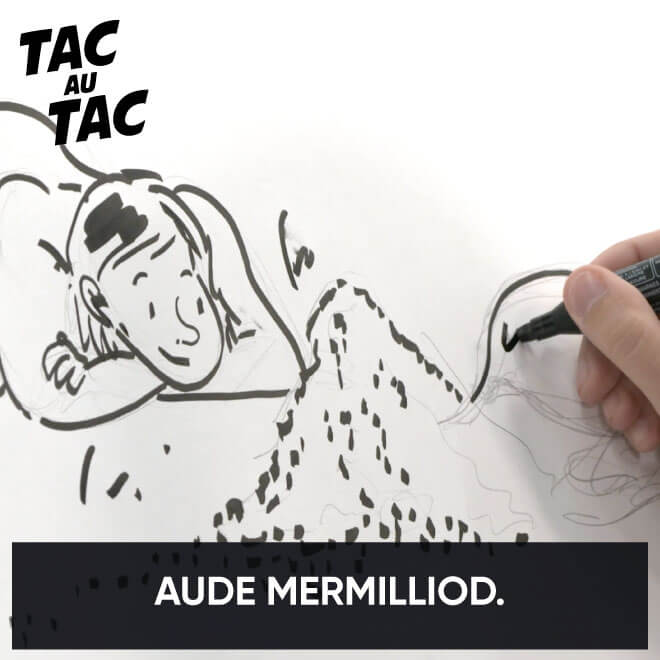 Tac au Tac - Aude Mermilliod