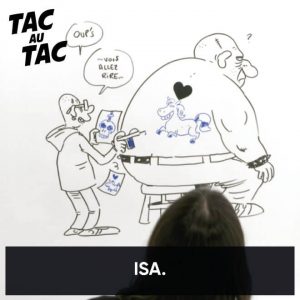 Tac au Tac - Isa