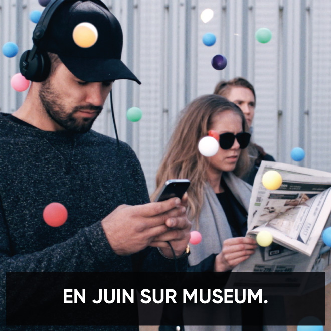 Que nous propose Museum pour le mois de Juin ?