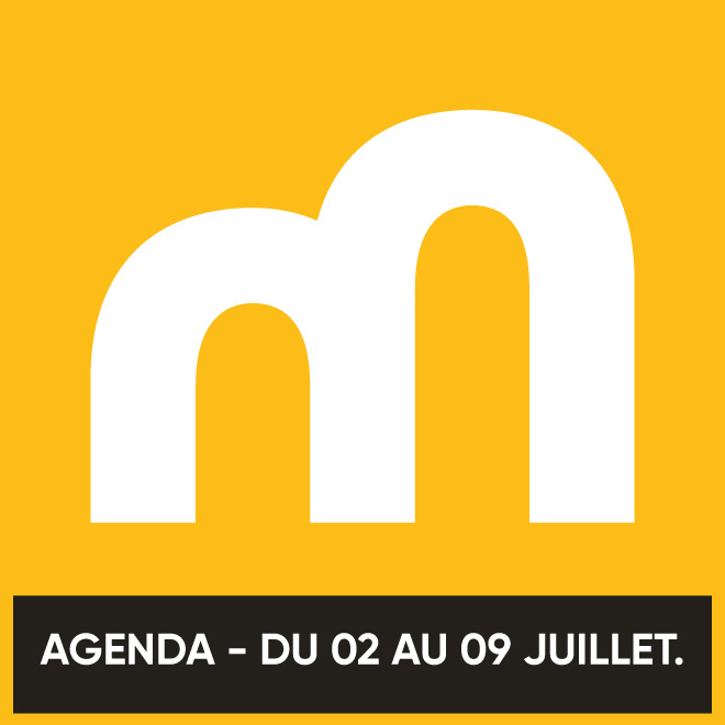 Agenda du 02 au 09 Juillet 2018