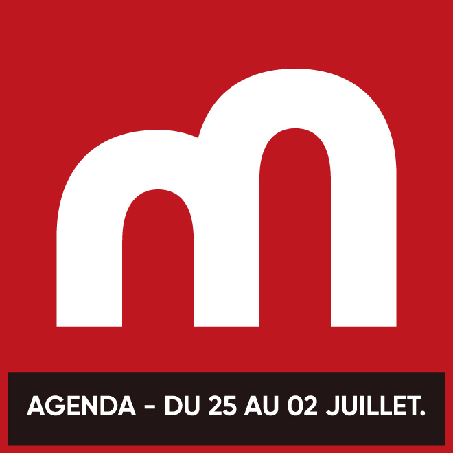 Agenda du 25 au 02 Juillet 2018