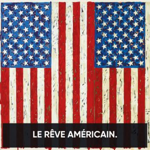 Le Rêve américain : du pop art à nos jours.