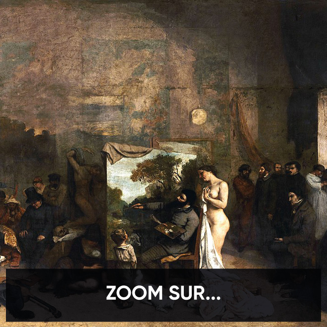 ZOOM SUR : L'Atelier du Peintre de Gustave Courbet