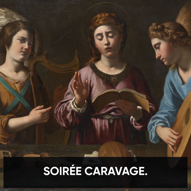 SOIRÉE SPÉCIALE CARAVAGE : SAMEDI 17 NOVEMBRE !